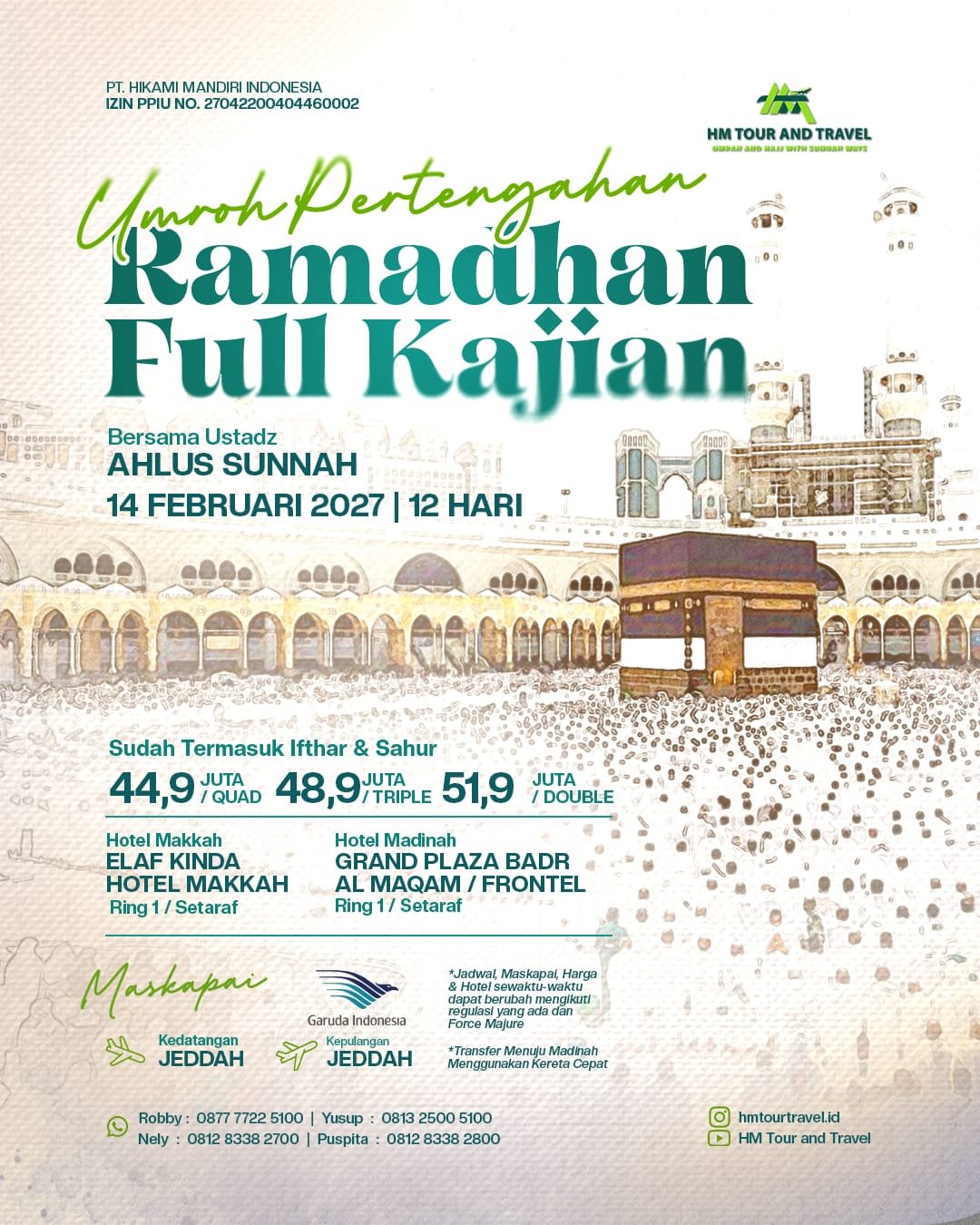 Umroh Pertengahan Ramadhan 14 Februari 2027